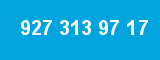 927 313 97 17